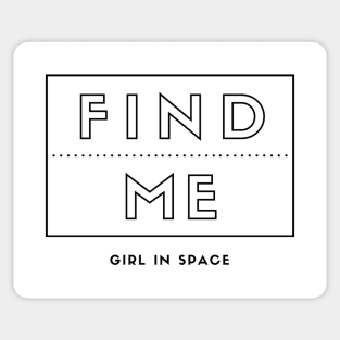 Find Me - Black Ink Sticker